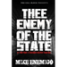 Thee Enemy of the State: At this point, it becomes deeper than rap...