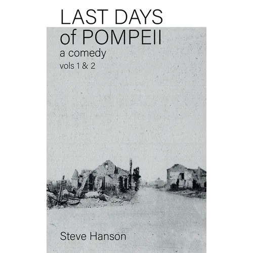 Last Days of Pompeii: vols 1 & 2