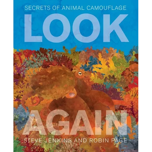 Look Again: Secrets of Animal Camouflage