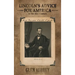 Lincoln's Advice for America in the 21st Century His Words Still Speak