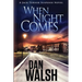 When Night Comes