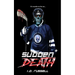 Sudden Death: River City Hell Book 2
