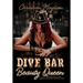 Dive Bar Beauty Queen