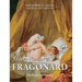 Jean-Honoré Fragonard: The Painter of Pleasure