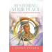 Restoring Your Peace: Painful Lessons Learned but Worth the Cost