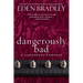 Dangerously Bad