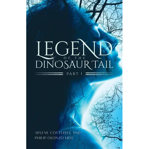 Legend of the Dinosaur Tail: Part 1