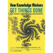 How Knowledge Workers Get Things Done: Real-World Adaptive Case Management