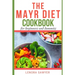 The Mayr Diet CookBook for Beginners and Dummies: Lots of Delicious and Healthy Recipes