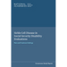 Sickle Cell Disease in Social Security Disability Evaluations: Pain and Treatment Settings