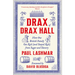 Drax of Drax Hall