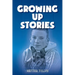 Growing Up Stories
