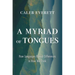 A Myriad of Tongues: How Languages Reveal Differences in How We Think