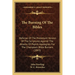 The Burning Of The Bibles: Defense Of The Protestant Version Of The Scriptures Against The Attacks Of Popish Apologists For The Champlain Bible Burner