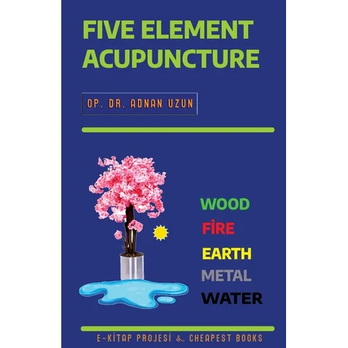 Five Element Acupuncture