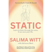 Static: Learn to listen through the noise. It can save your life.