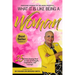 Awotm: What It Is Like Being A Woman