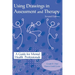 Using Drawings in Assessment and Therapy: A Guide for Mental Health Professionals