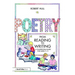 Poetry: From Reading to Writing: A Classroom Guide for Ages 7-11