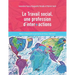 Le Travail social, une profession d'inter+actions: Mieux comprendre la personne et mieux intervenir