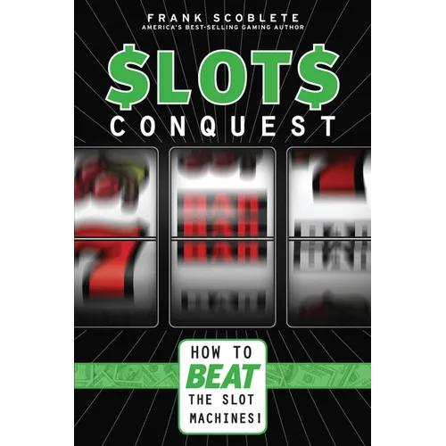 Slots Conquest: How to Beat the Slot Machines!