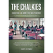 The Chalkies: Educating an Army for Independence