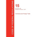 CFR 15, Parts 300 to 799, Commerce and Foreign Trade, January 01, 2017 (Volume 2 of 3)