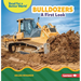 Bulldozers: A First Look