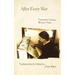 After Every War: Twentieth-Century Women Poets