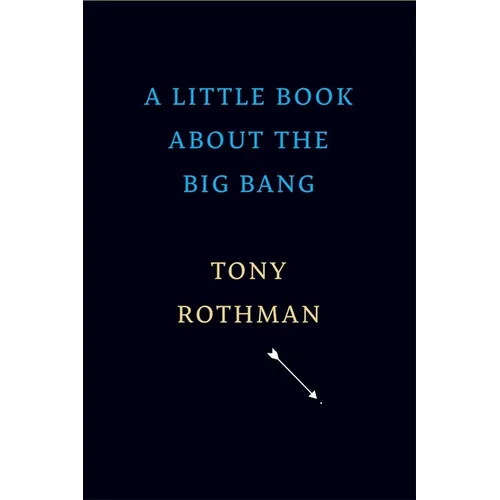 A Little Book about the Big Bang
