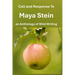 Call and Response To Maya Stein an Anthology of Wild Writing