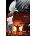 Oh, that I had Wings like a Dove: Touching the Life of a Child