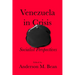 Venezuela in Crisis: Socialist Perspectives