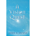 A Vision Quest