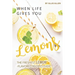 When Life Gives You Lemons: The Freshest Lemon-Flavored Recipes Ever!