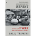 The Colonel Who Would Not Repent: The Bangladesh War and its Unquiet Legacy