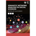 Semantic Network Analysis in Social Sciences