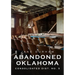 Abandoned Oklahoma: Consolidated Dist. No. 5