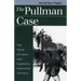 Pullman Case