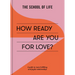 How Ready Are You for Love?: A Path to More Fulfilling and Joyful Relationships