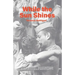 While The Sun Shines
