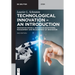 Technological Innovation - An Introduction: Innovation Models, Innovation Ecosystems, Management and Measurement of Innovation