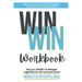 Win Win Workbook: Stay On Target To Mitigate Legal Risk For The Common Good