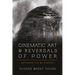 Cinematic Art and Reversals of Power: Deleuze Via Blanchot