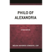 Philo of Alexandria: A Sourcebook