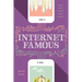 Internet Famous