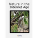 Nature in the Internet Age