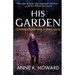His Garden: Conversations With A Serial Killer