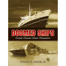 Doomed Ships: Great Ocean Liner Disasters