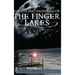 Ghosts and Hauntings of the Finger Lakes